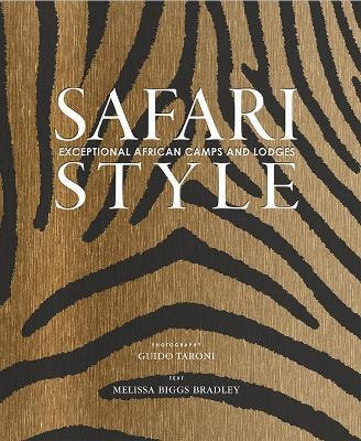 Libro Safari Style : Exceptional African Camps And Lodges...