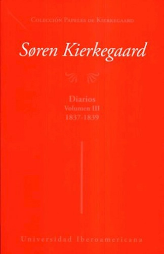 Los Primeros Diarios Vol Iii Kierkegaard