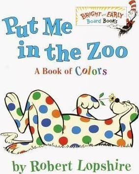 Put Me In The Zoo - Robert Lopshire&,,