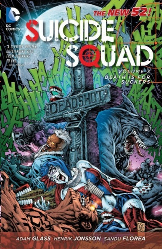 Suicide Squad: Death Is For Suckers - Volume 3, De Glass. Editora Dc Comics Em Português