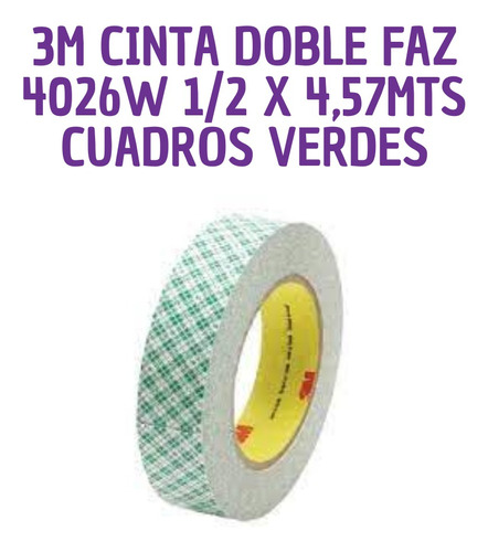 3m Cinta Doble Faz 4026w 1/2 X 4,57 Mts Cuadrados Verdes