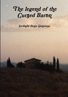 Libro The Legend Of The Cursed Baron - Genovese, Swonild ...