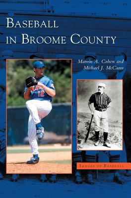 Libro Baseball In Broome County - Cohen, Marvin A.