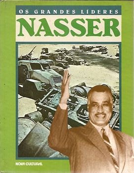Nasser (os Grandes Líderes) Dechancie, John