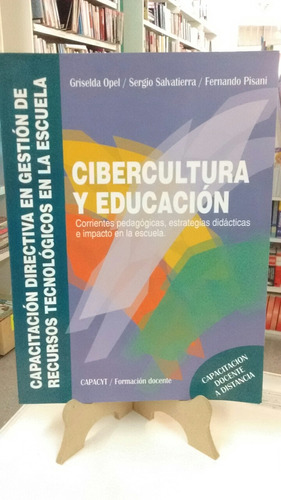 Cibercultura Y Educacion Formacion Docente Mod 2