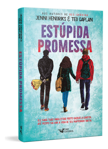 Estúpida promessa, de Hendricks, Jenni. Editorial Faro Editorial Eireli, capa mole em português, 2021