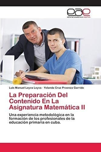 Libro: La Preparación Del Contenido En La Matemática Ii: U