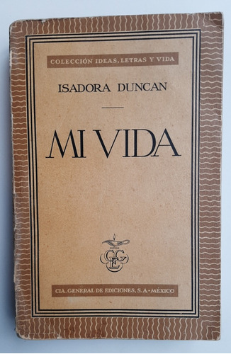  Isadora  Duncan - Mi Vida