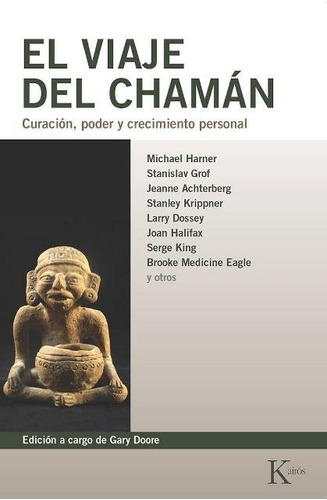 El Viaje Del Chaman (ed.arg.)