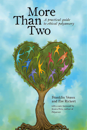 More Than Two: A Practical Guide To Ethical Polyamory, De Veaux, Franklin. Editorial Thorntree Pr, Tapa Blanda En Inglés