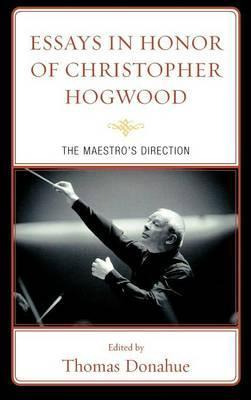 Libro Essays In Honor Of Christopher Hogwood - Christophe...