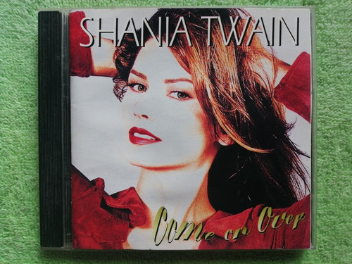 Eam Cd Shania Twain Come On Over 1997 Tercer Album D Estudio