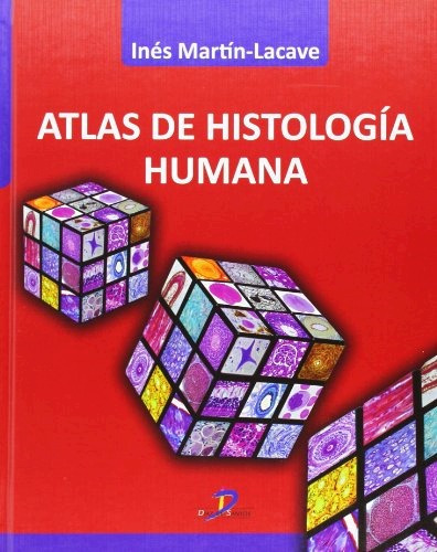Libro Atlas De Histologia Humana De Ines Martin Lacave