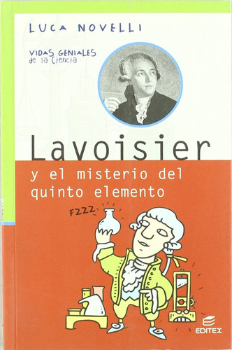 Libro - Lavoisier Y El Misterio Del Quinto Elemento 