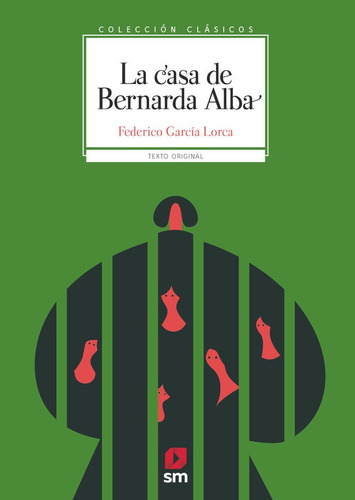 La Casa De Bernarda Alba, De García Lorca, Federico. Editorial Ediciones Sm, Tapa Blanda En Español