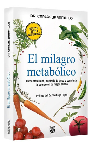 El Milagro Metabolico.