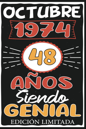 Octubre 1974, 48 Años Siendo Genial Edición Limitada: 71+d2