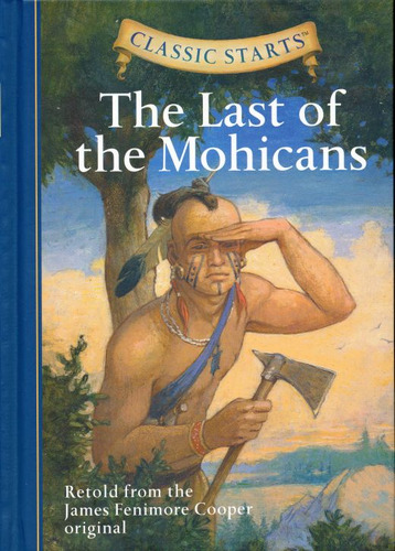 The Last Of The Mohicans / Pd. / Cooper, James Fenimore