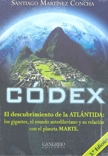 Codex - El Descubrimiento De La Atlantida (libro Original)