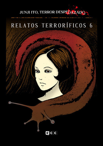 Libro Junji Ito Terror Despedazado 18 Relatos Terrorifico...