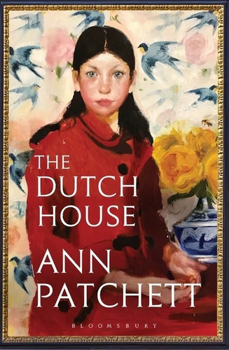 The Dutch House - Patchet Ann