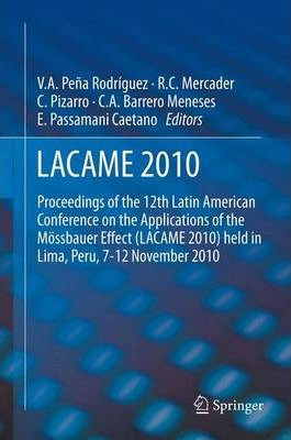 Libro Lacame 2010 : Proceedings Of The 12th Latin America...