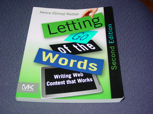 Book : Letting Go Of The Words Writing Web Content That...