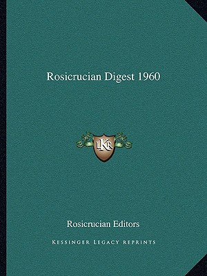 Libro Rosicrucian Digest 1960 - Rosicrucian Editors