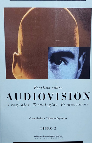 Escritos Sobre Audiovision 2 - Con Detalles 