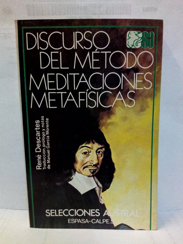 Discurso Del Metodo Meditaciones Metafísicas - Descartes R.