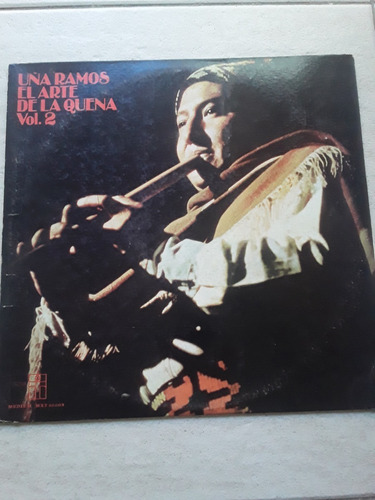 Uña Ramos - El Arte De La Quena Vol 2 - Lp Vinilo Kktus