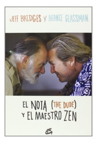 El Nota Y El Maestro Zen -bridges -aaa