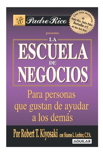 La Escuela De Negocios.  Para Personas Que Gustan De.....