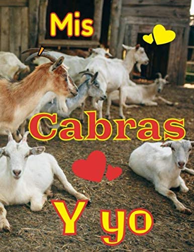 Libro: Mis Cabras Y Yo: Registro Especialmente Diseñado Para