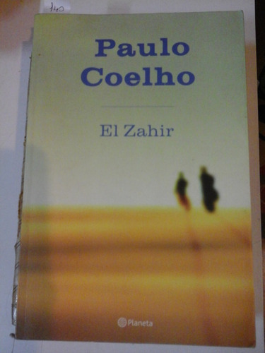 El Zahir - Paulo Coelho - Ed. Planeta - L287 