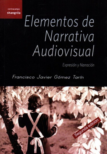 Libro Elementos De Narrativa Audiovisual