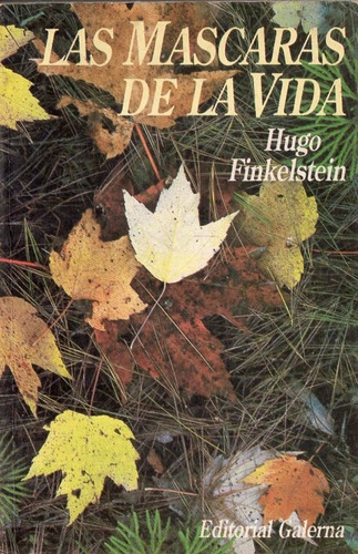 Hugo Finkelstein - Las Mascaras De La Vida