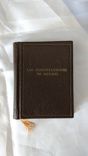 Libro De Las Constituciones De México