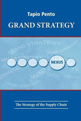 Libro Grand Strategy: The Strategy Of The Supply Chain - ...