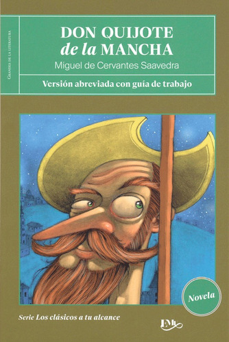 Don Quijote De La Mancha, De Miguel Cervantes Saavedra. Editorial Editores Mexicanos Unidos, Tapa Blanda En Español