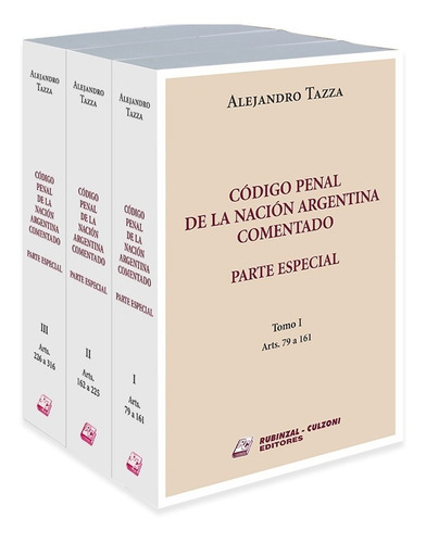 Código Penal De La Nación Arg. - Comentado Parte Especial