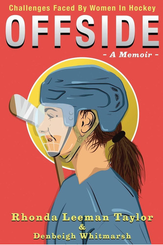 Libro Offside: - A Memoir - Challenges Faced By Women In H