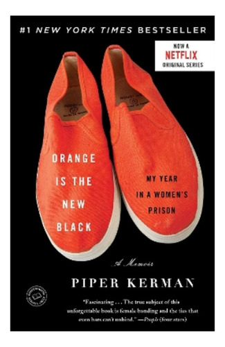 Orange Is The New Black - My Year In A Women's Prison. Eb01