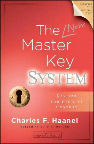 The New Master Key System, De Charles F. Haanel. Editorial Beyond Words Publishing, Tapa Blanda En Inglés