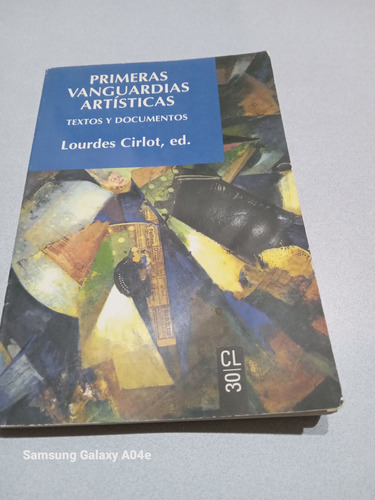 Libro Primeras Vanguardias Artísticas Textos Y Documentos 