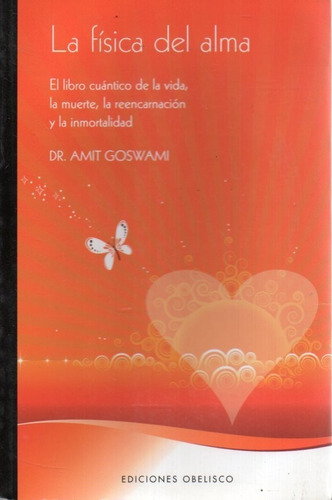 La Fisica Del Alma Amit Goswami 