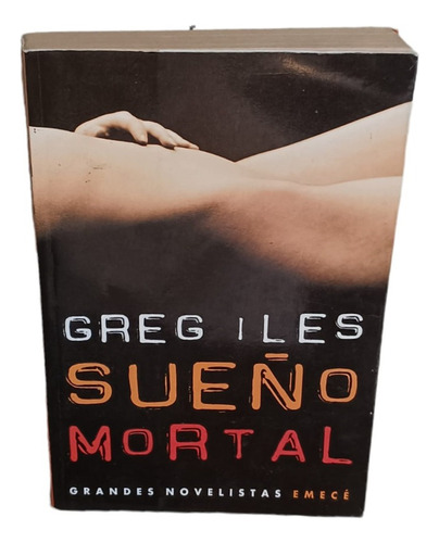 Sueño Mortal- Greg Iles