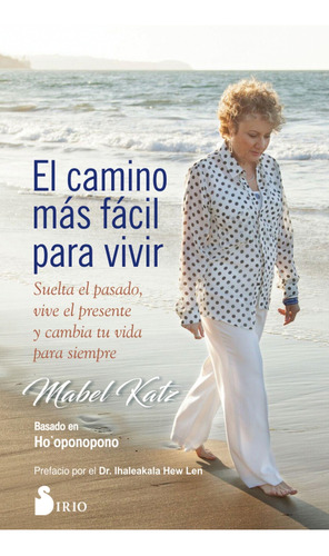 Libro El Camino Mas Facil Para Vivir - Katz, Mabel