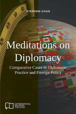 Libro Meditations On Diplomacy : Comparative Cases In Dip...