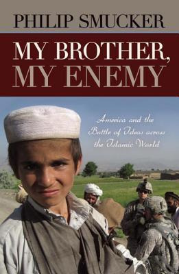 Libro My Brother, My Enemy : America And The Battle Of Id...
